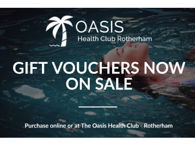 Oasis Rotherham gift vouchers